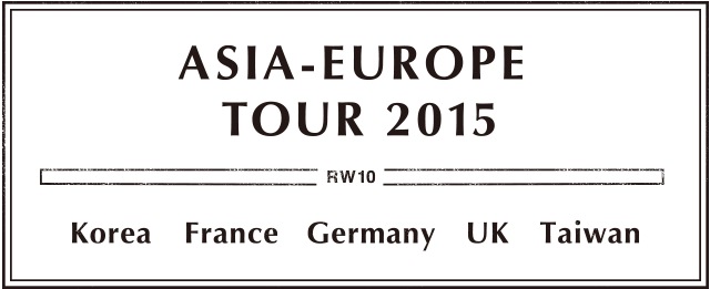 ASIA-EUROPE TOUR 2015