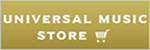 UNIVERSAL MUSIC STORE